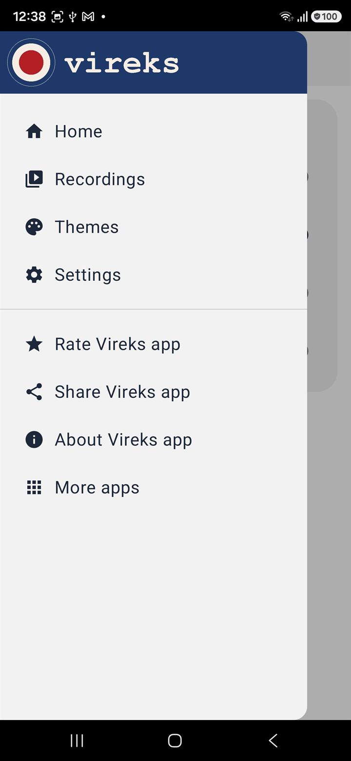 Vireks navigation drawer open, showing Home, Recordings, Themes, Settings, Rate Vireks app, Share Vireks app, About Vireks app, and More apps.
